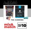THC Gummies - Mix & Match - Pick Any 10