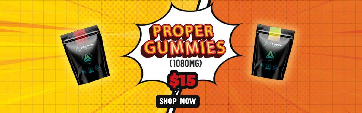 Proper Gummies Desktop Banner