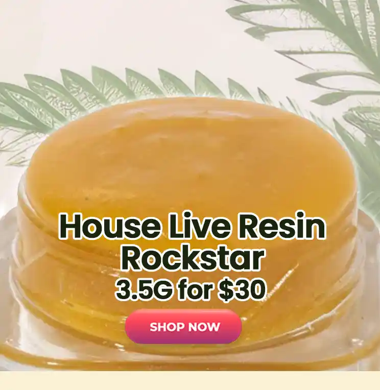 House Live Resin – Rockstar - 3.5G for $30
