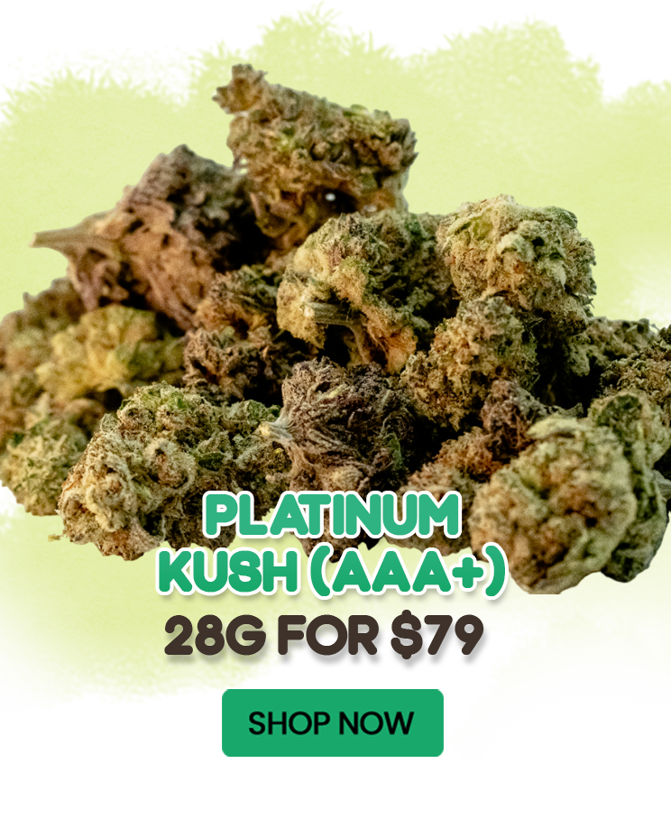Platinum Kush (AAA+) - 28G for $79